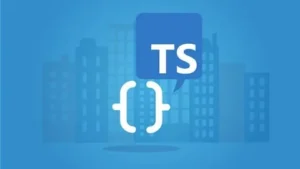 دوره جامع تایپ اسکریپت: از مبتدی تا پیشرفته